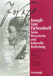 Joseph von Eichendorff: Seine literarische und kulturelle Bedeutung